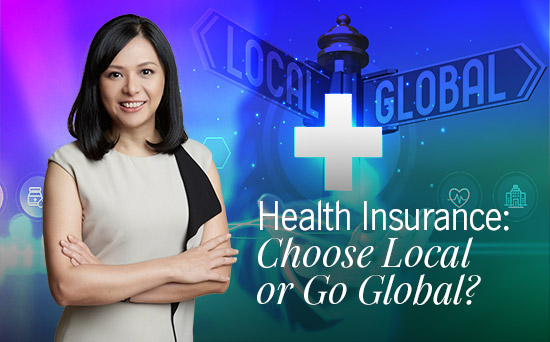 Health Insurance: Choose Local or Go Global?